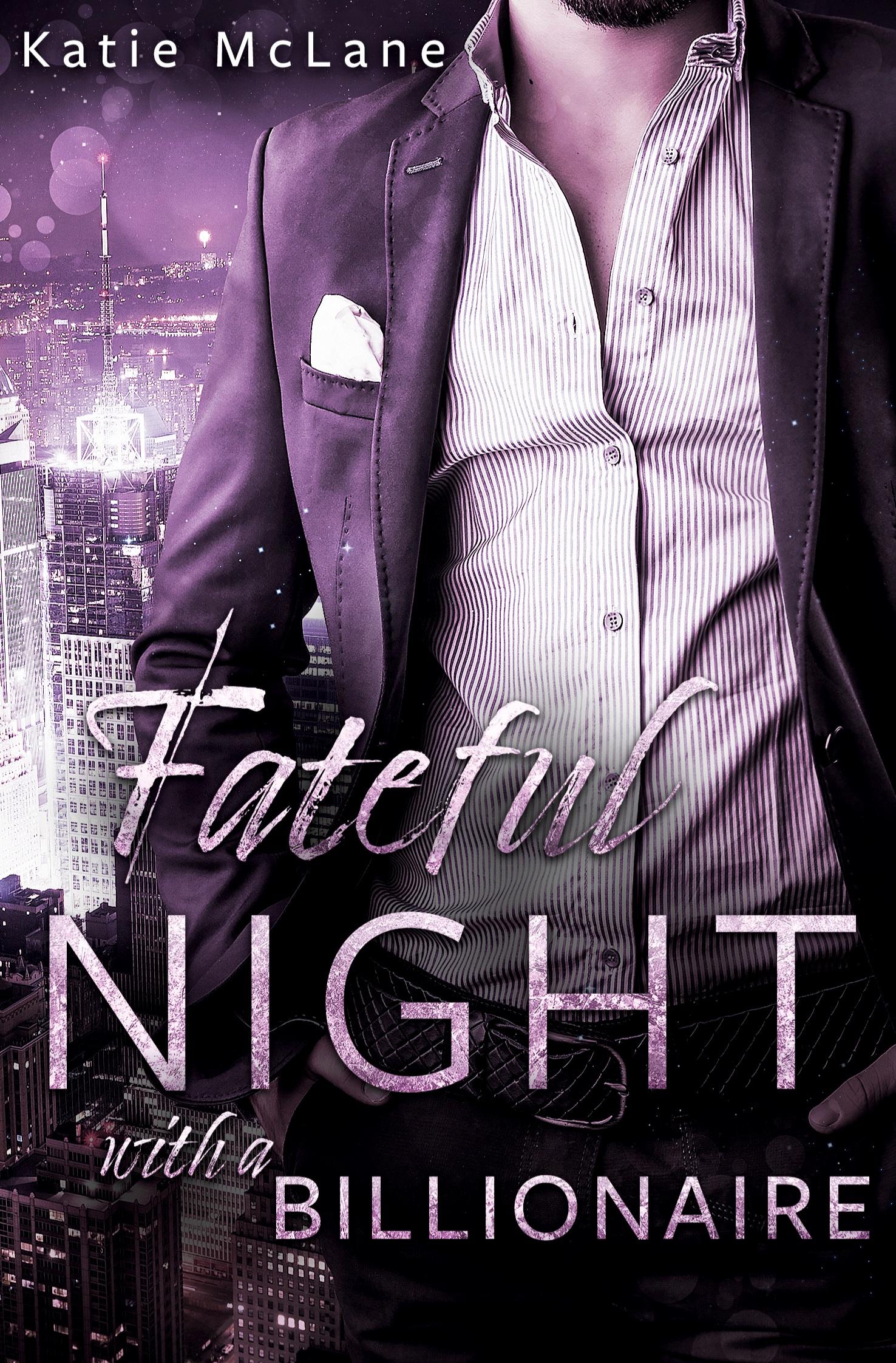 Cover: 9783757922801 | Fateful Night with a Billionaire | Katie Mclane | Taschenbuch | 360 S.