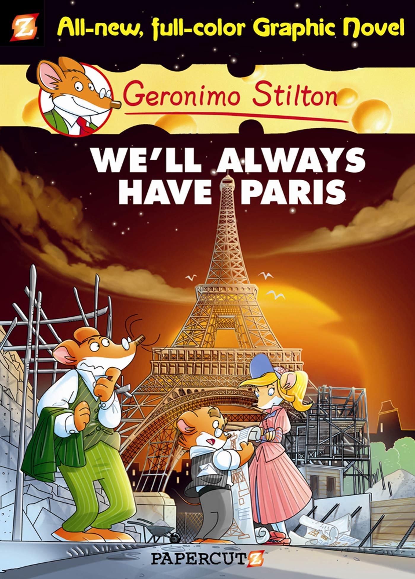 Cover: 9781597073479 | Geronimo Stilton Graphic Novels #11 | We'll Always Have Paris | Buch