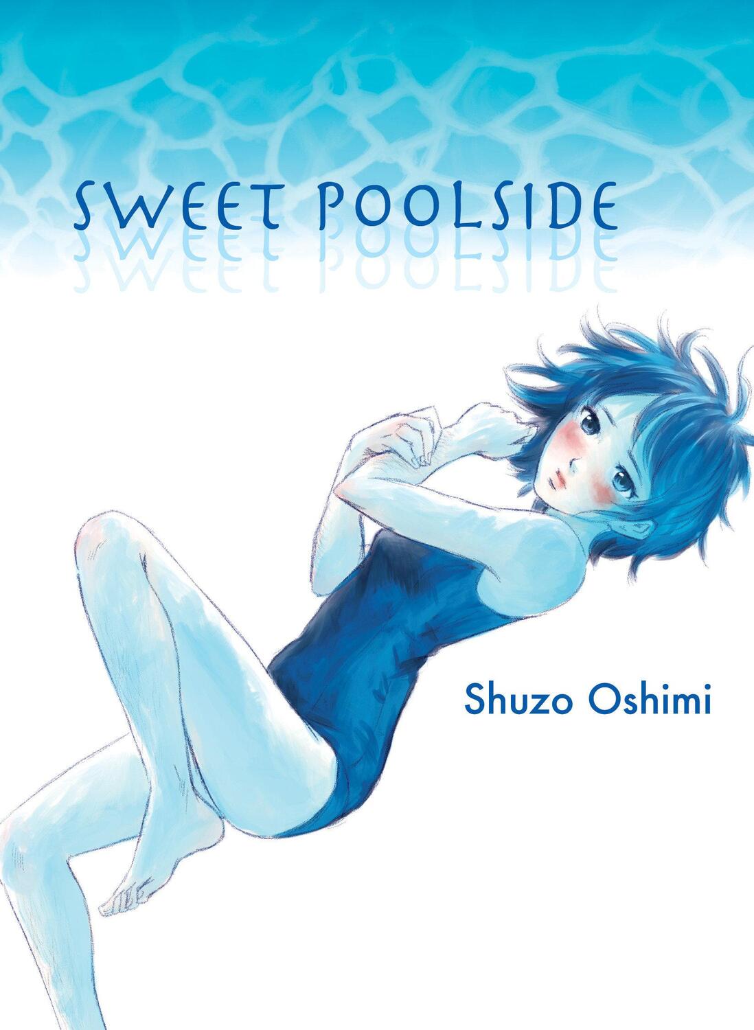 Cover: 9781647291907 | Sweet Poolside | Shuzo Oshimi | Taschenbuch | Englisch | 2023