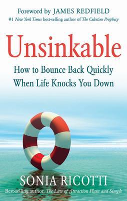 Cover: 9781632650023 | Unsinkable: How to Bounce Back Quickly When Life Knocks You Down