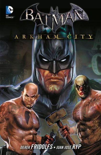 Cover: 9783862016884 | Batman: Arkham City 3 | Batman: Arkham City 3 | Derek Fridolfs | Buch