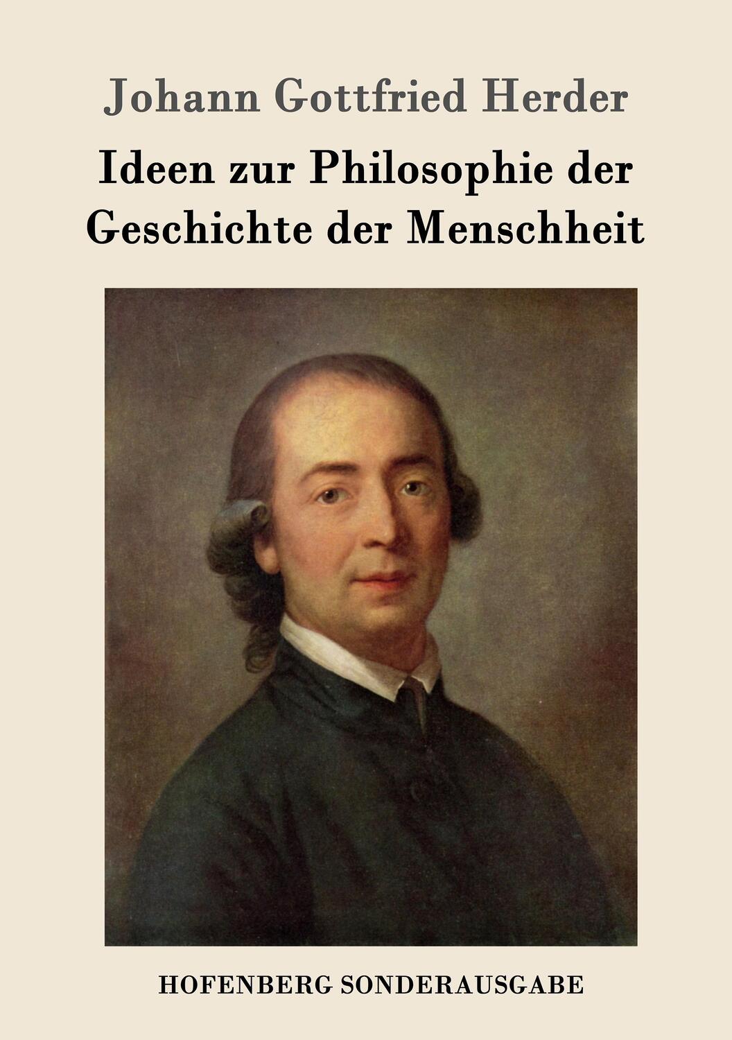 Cover: 9783743707474 | Ideen zur Philosophie der Geschichte der Menschheit | Herder | Buch