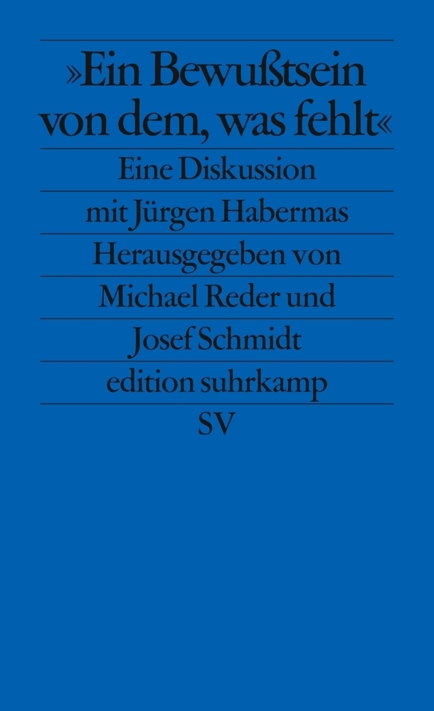 Cover: 9783518125373 | 'Ein Bewußtsein von dem, was fehlt' | Taschenbuch | 109 S. | Deutsch