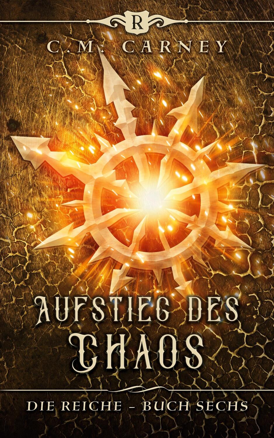 Cover: 9781649712530 | Aufstieg des Chaos | Ein Fantasy-LitRPG/GameLit-Roman | C. M. Carney