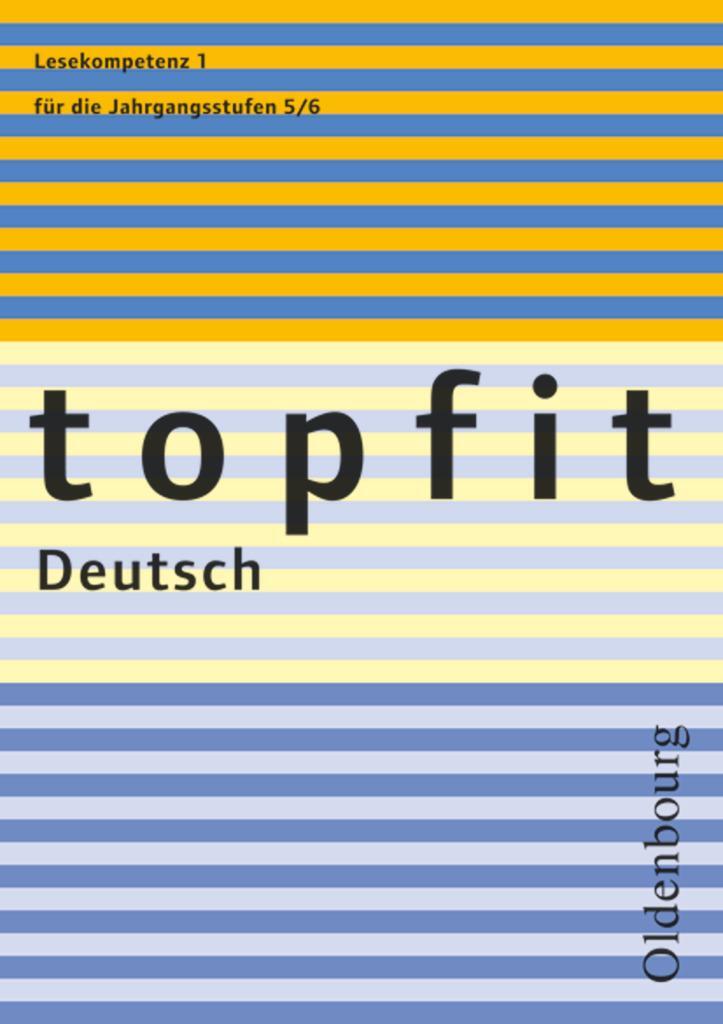 Cover: 9783637004313 | topfit Deutsch. Lesekompetenz 1. Neuausgabe 2006 | Taschenbuch | 2007
