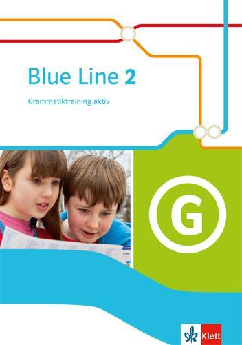 Cover: 9783125487123 | Blue Line 2. Grammatiktraining aktiv! | Broschüre | Deutsch | 2015