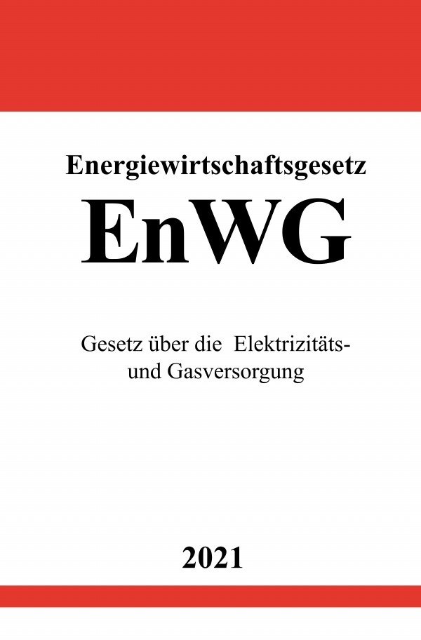 Cover: 9783754924976 | Energiewirtschaftsgesetz (EnWG) | Ronny Studier | Taschenbuch | epubli