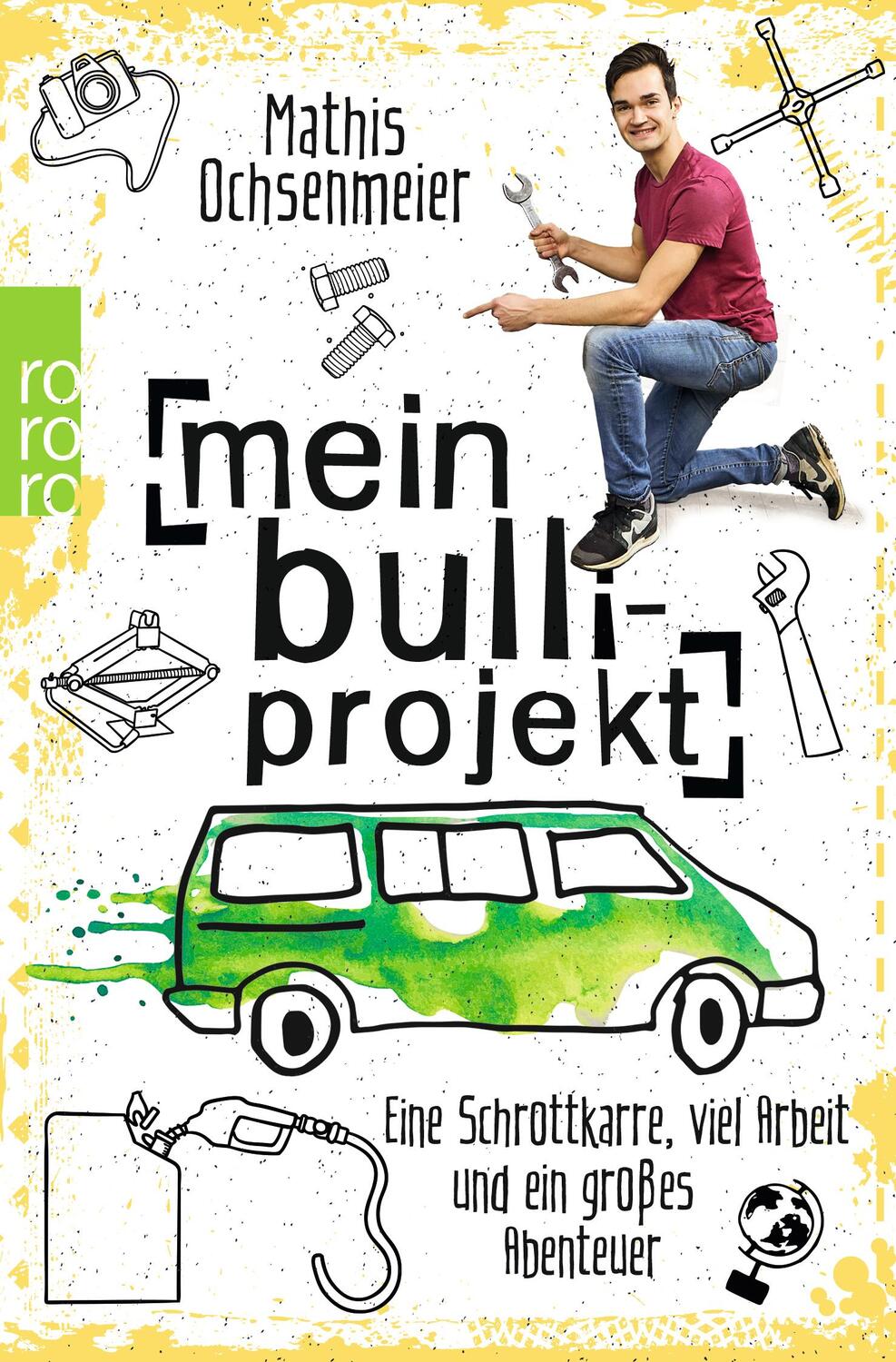 Cover: 9783499633416 | Mein Bulli-Projekt | Mathis Ochsenmeier | Taschenbuch | Deutsch | 2019