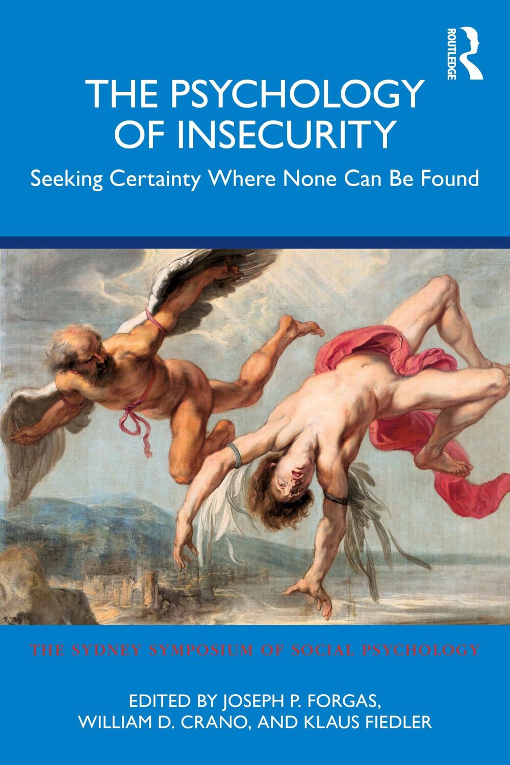 Cover: 9781032323954 | The Psychology of Insecurity | Joseph P. Forgas (u. a.) | Taschenbuch