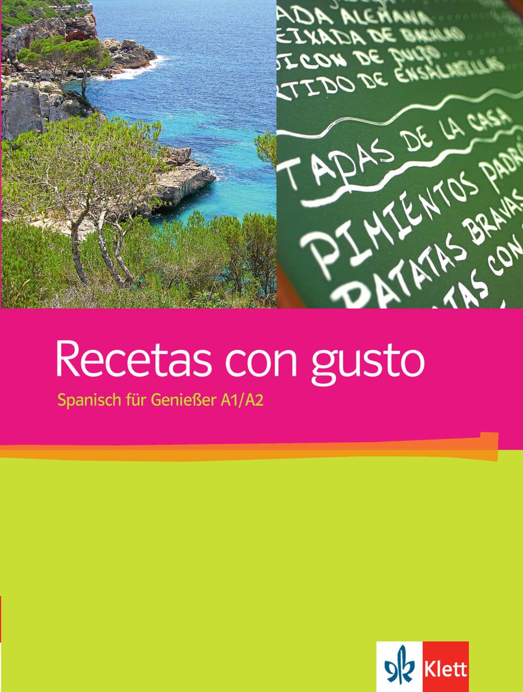 Cover: 9783125149953 | Recetas con gusto A1-A2 | Spanisch für Genießer. Kursbuch, Con gusto