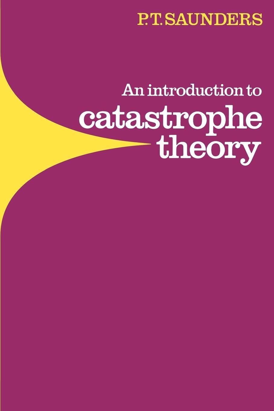 Cover: 9780521297820 | An Introduction to Catastrophe Theory | P. T. Saunders (u. a.) | Buch