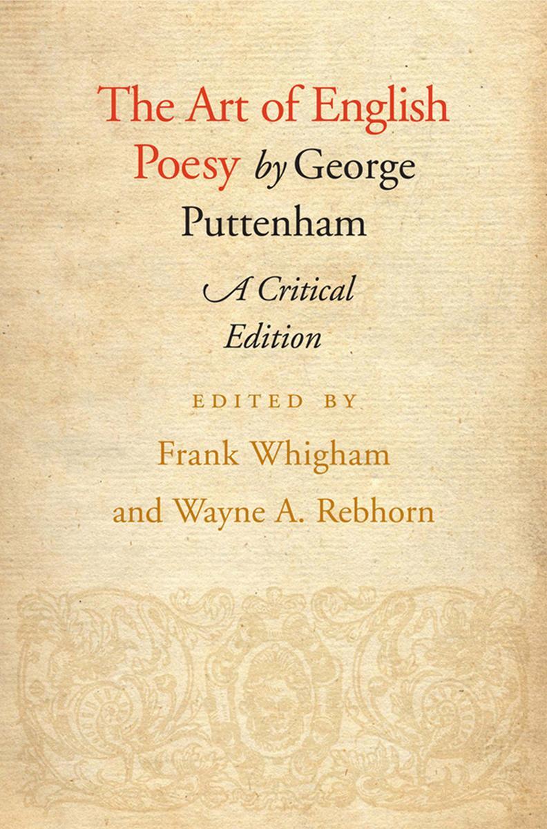 Cover: 9780801486524 | The Art of English Poesy | A Critical Edition | George Puttenham
