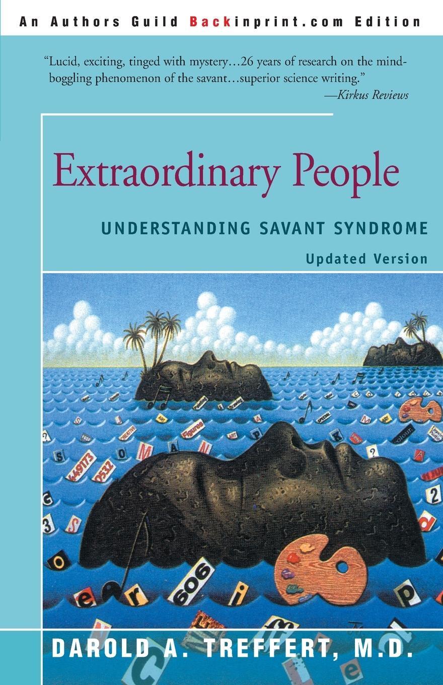 Cover: 9780595092390 | Extraordinary People | Understanding Savant Syndrome | Treffert | Buch