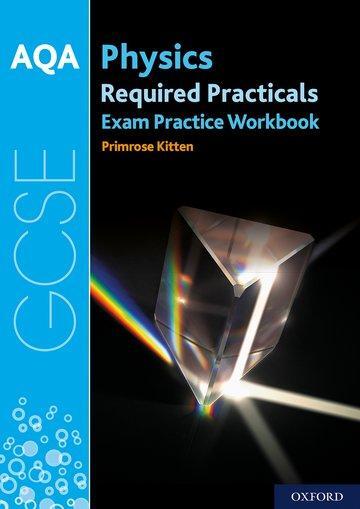 Cover: 9780198444909 | AQA GCSE Physics Required Practicals Exam Practice Workbook | Kitten
