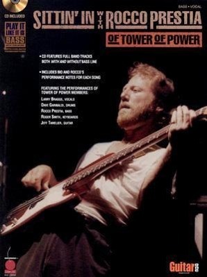 Cover: 9781575605951 | Sittin' in with Rocco Prestia of Tower of Power | Taschenbuch | 2003