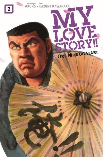 Cover: 9783957989055 | My Love Story!! - Ore Monogatari 02 | Kazune Kawahara | Taschenbuch