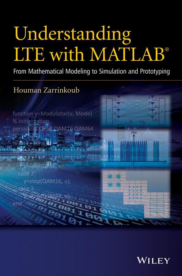 Cover: 9781118443415 | Understanding LTE with MATLAB | Houman Zarrinkoub | Buch | 508 S.