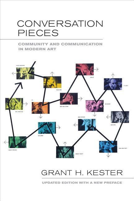 Cover: 9780520275942 | Conversation Pieces | Community and Communication in Modern Art | Buch