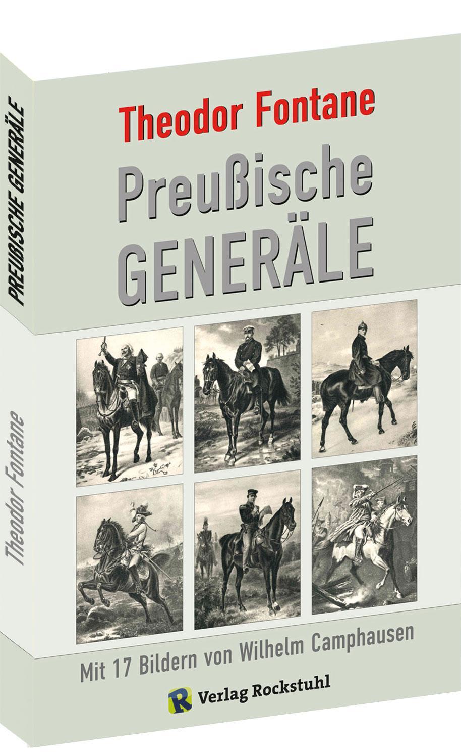 Cover: 9783959663007 | Preußische Generäle | Mit 17 Bildern von Wilhelm Camphausen | Fontane