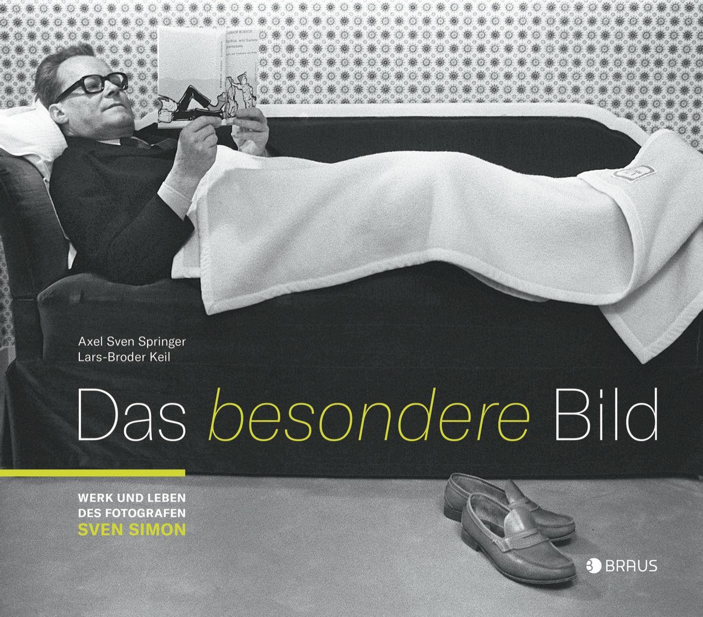 Cover: 9783862282203 | Das besondere Bild | Werk und Leben des Fotografen Sven Simon | Buch
