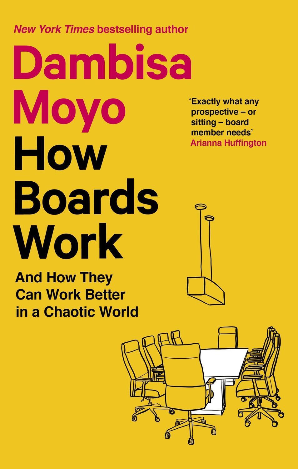 Cover: 9780349128399 | How Boards Work | And How They Can Work Better in a Chaotic World