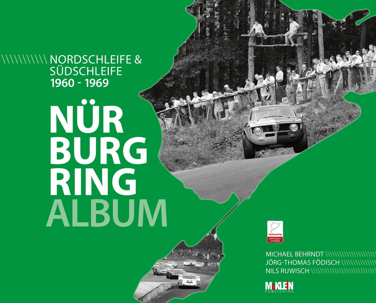 Cover: 9783947156504 | Nürburgring Album 1960-1969 | Nordschleife &amp; Südschleife | Buch | 2022