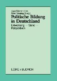 Cover: 9783810007445 | Politische Bildung in Deutschland | Entwicklung - Stand - Perspektiven