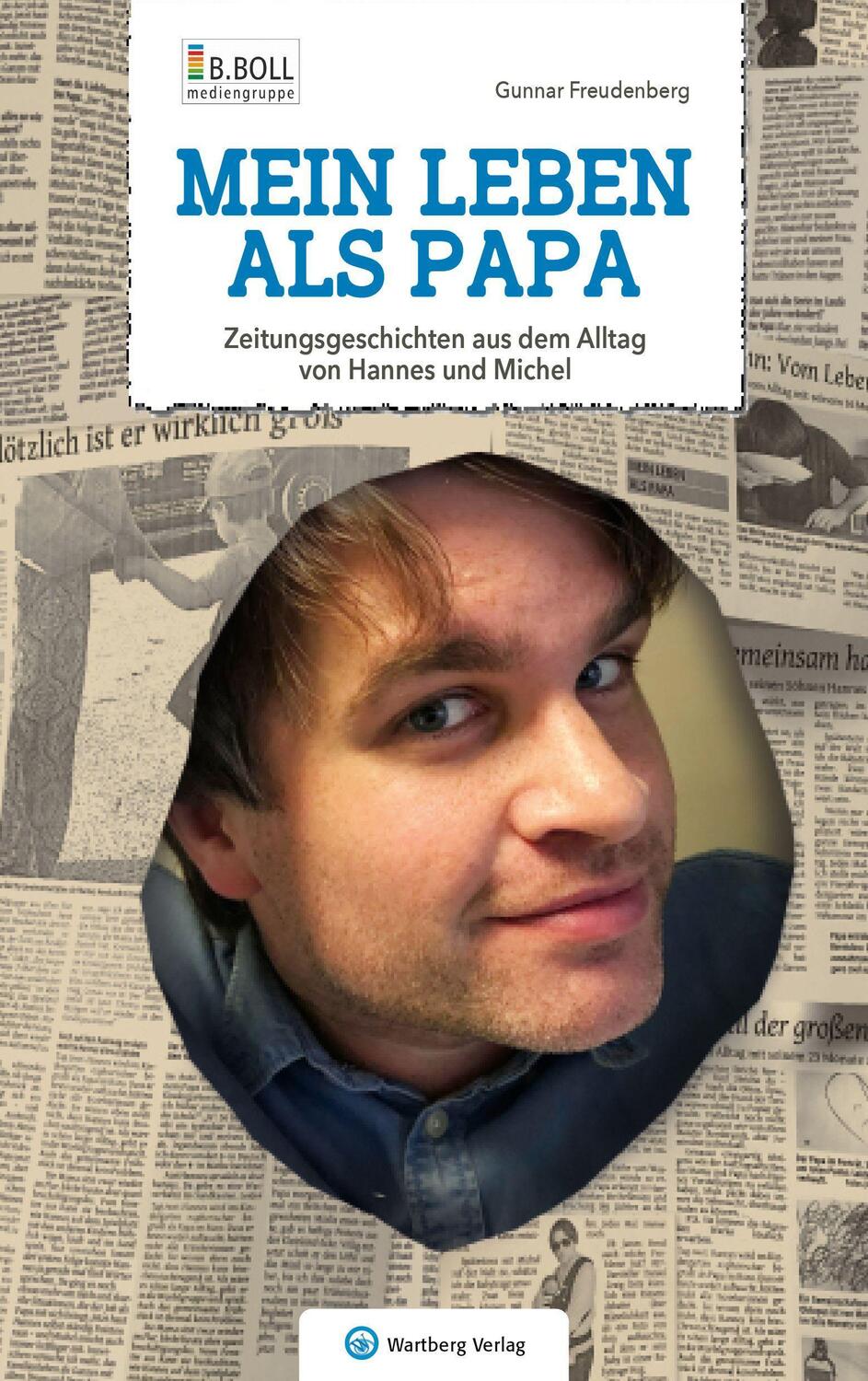 Cover: 9783831333981 | Mein Leben als Papa - Zeitungsgeschichten aus dem Alltag von Hannes...