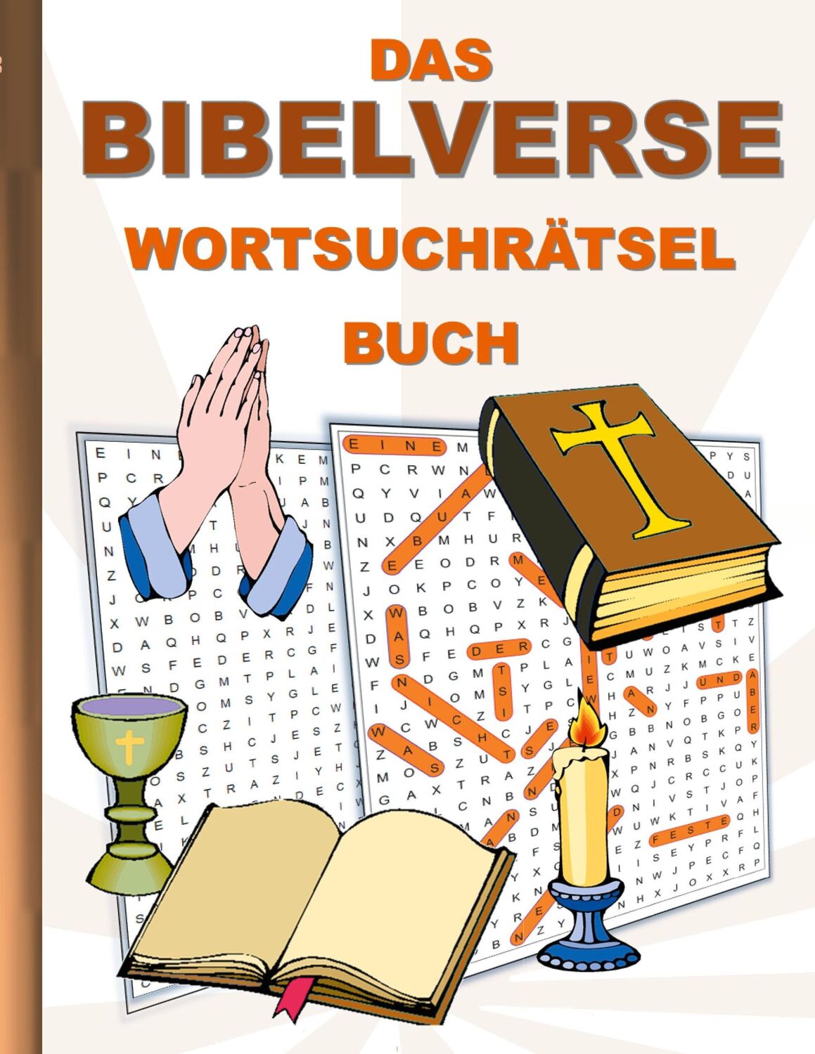 Cover: 9783754349762 | DAS BIBELVERSE WORTSUCHRÄTSEL BUCH | Brian Gagg | Taschenbuch | 40 S.