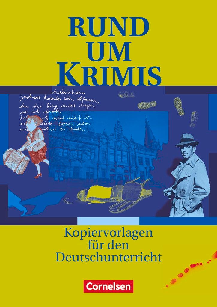 Cover: 9783464616154 | Rund um Krimis | Kopiervorlagen für den Deutschunterricht | Rühle