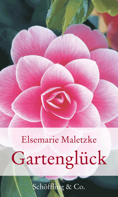 Cover: 9783895615900 | Gartenglück | Elsemarie Maletzke | Buch | Mit Lesebändchen | 2010