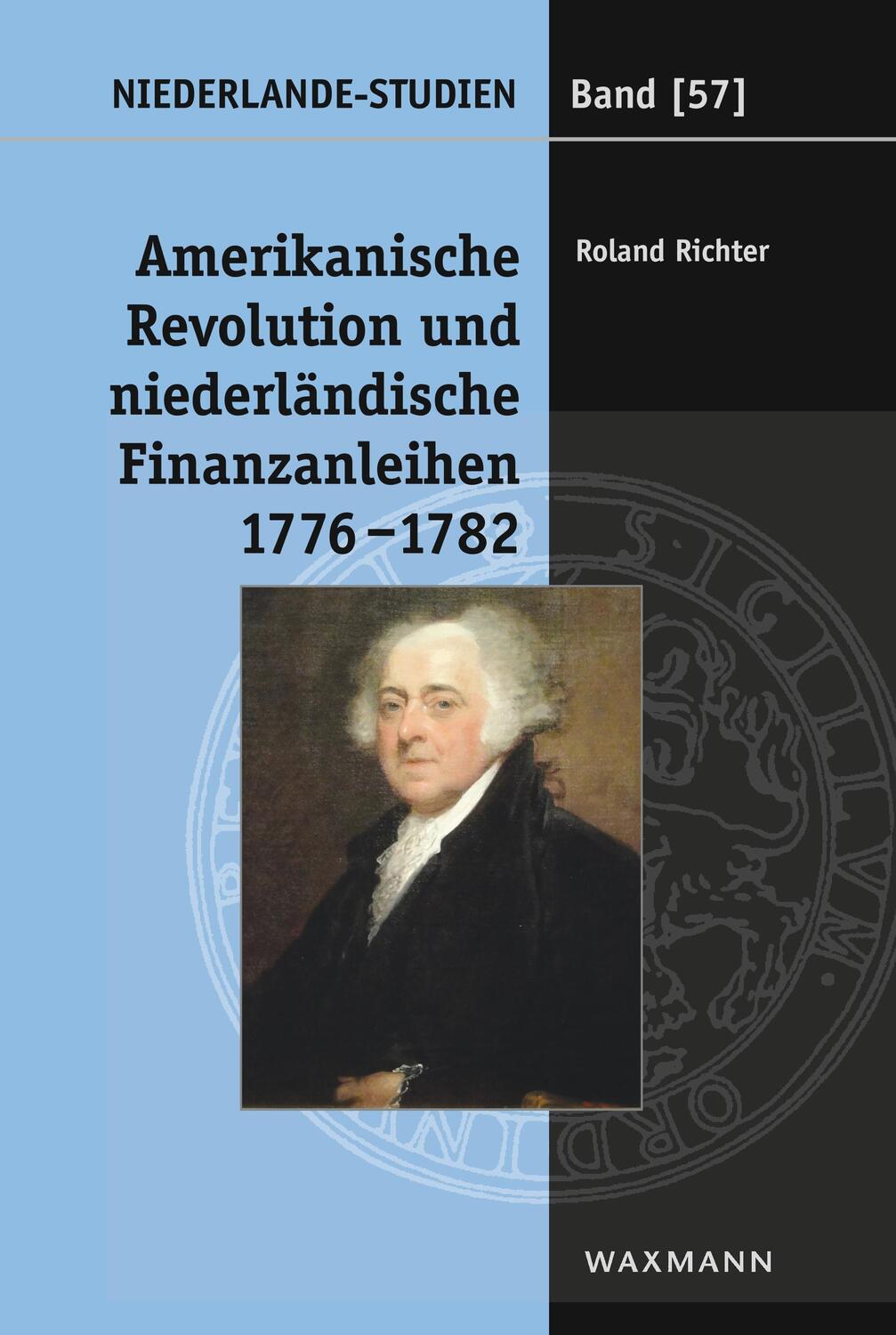 Cover: 9783830934257 | Amerikanische Revolution und niederländische Finanzanleihen 1776-1782