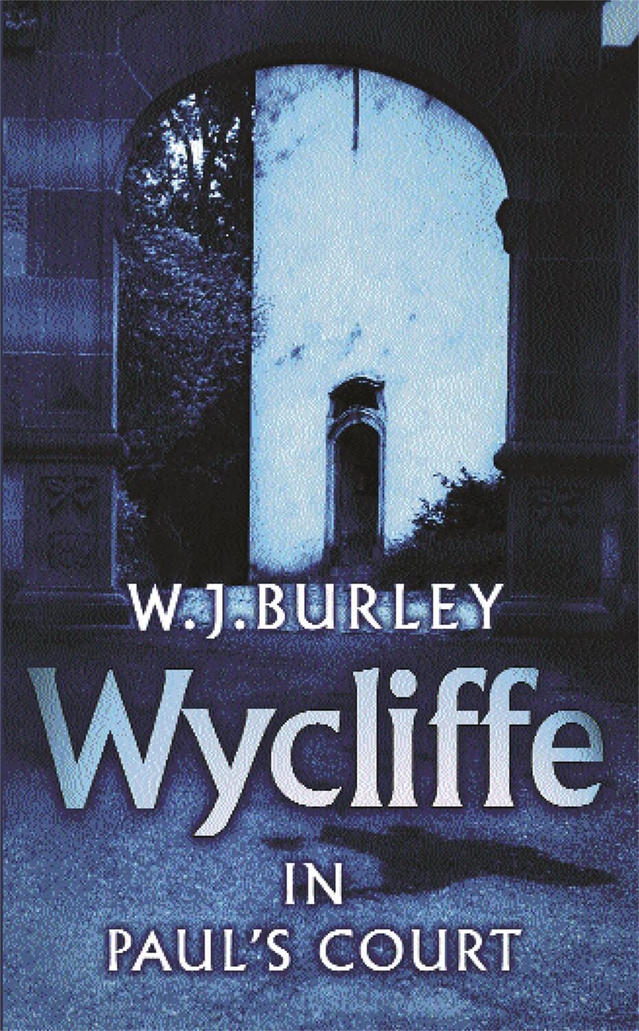 Cover: 9780752849324 | Wycliffe in Paul's Court | W.J. Burley | Taschenbuch | Englisch | 2002