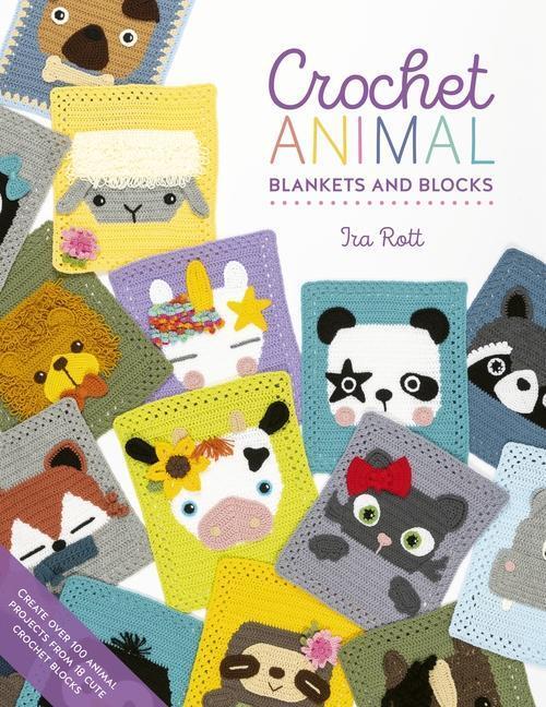 Cover: 9781446309216 | Crochet Animal Blankets and Blocks: Create Over 100 Animal Projects...