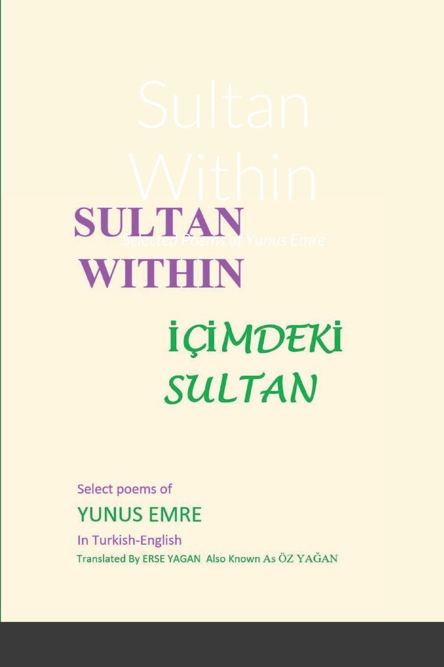 Cover: 9781735213446 | Sultan Within | Selected Poems of Yunus Emre | Taschenbuch | Paperback