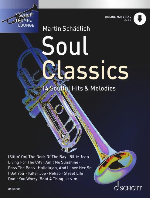 Cover: 9783795711566 | Soul Classics | 14 Soulful Hits &amp; Melodies. Band 4. Trompete. | 100 S.