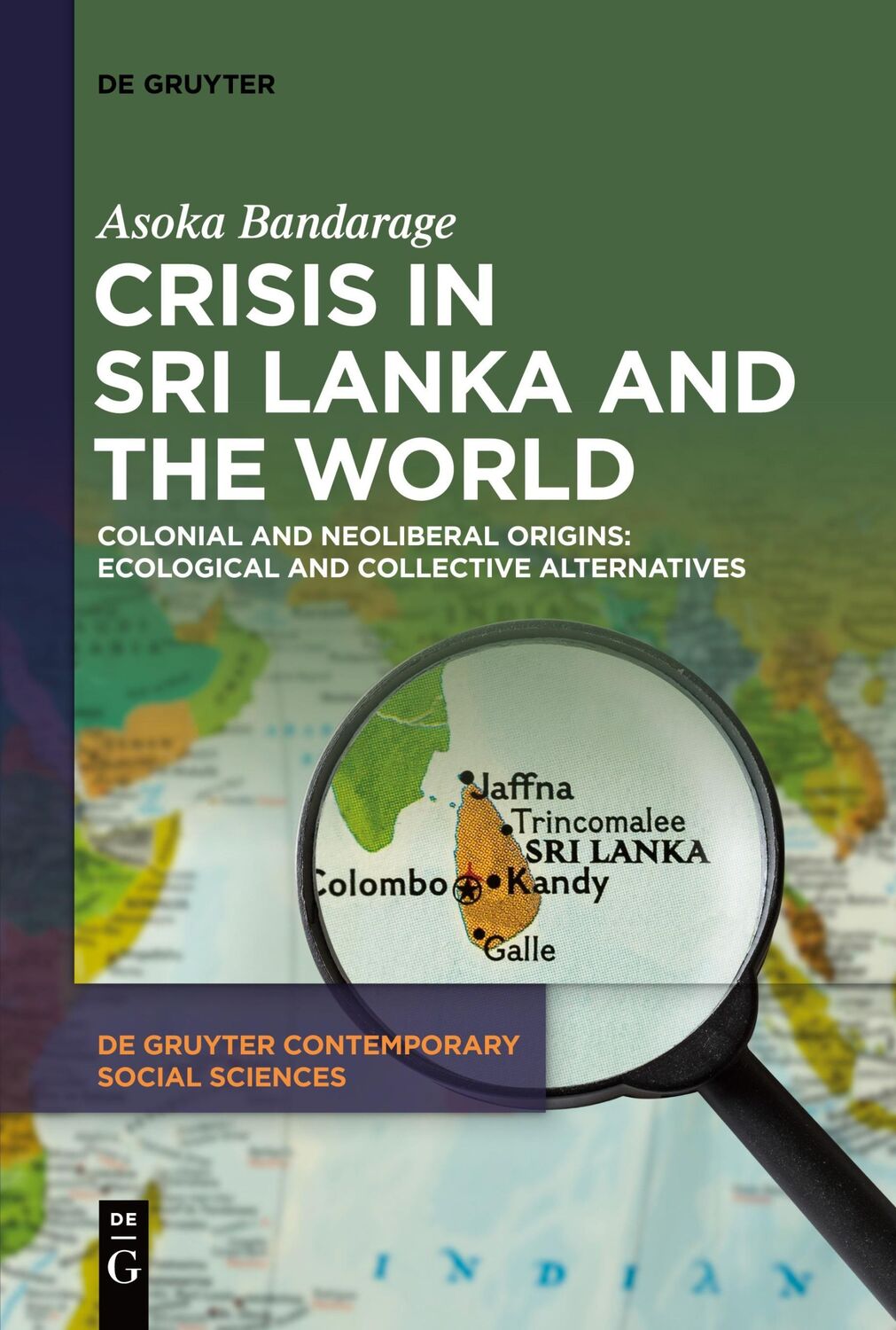 Cover: 9783111356037 | Crisis in Sri Lanka and the World | Asoka Bandarage | Taschenbuch