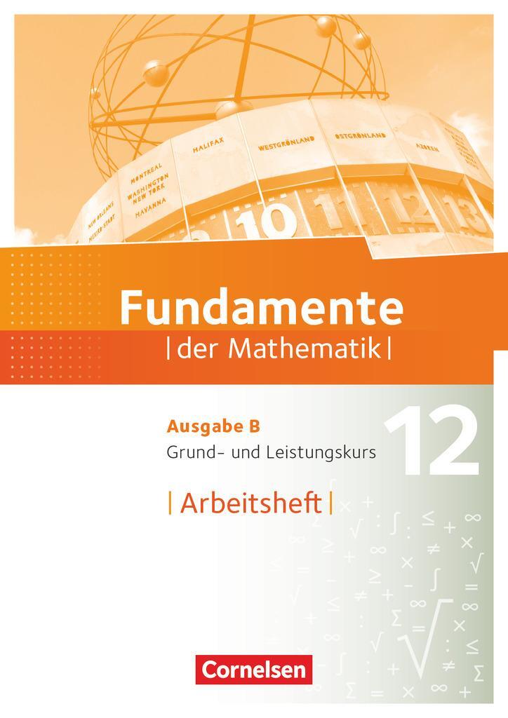 Cover: 9783060408535 | Fundamente der Mathematik. Ausgabe B - 12. Schuljahr - Grund- und...