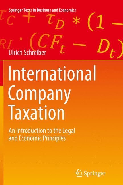 Cover: 9783642433573 | International Company Taxation | Ulrich Schreiber | Taschenbuch | XVII
