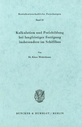 Cover: 9783428020676 | Kalkulation und Preisbildung bei langfristiger Fertigung...