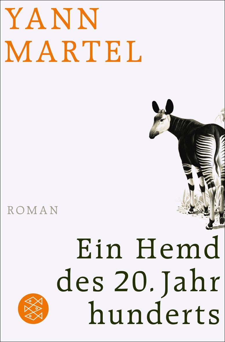 Cover: 9783596187249 | Ein Hemd des 20. Jahrhunderts | Yann Martel | Taschenbuch | Deutsch