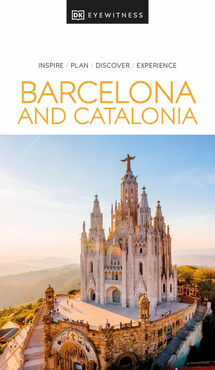 Cover: 9780241662892 | DK Eyewitness Barcelona and Catalonia | DK Eyewitness | Taschenbuch