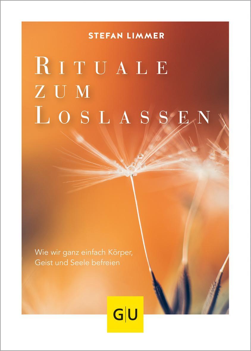 Cover: 9783833875120 | Rituale zum Loslassen | Stefan Limmer | Buch | 144 S. | Deutsch | 2021
