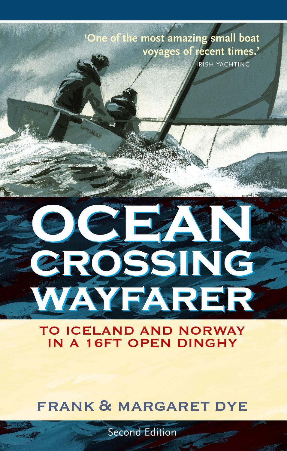 Cover: 9780713675689 | Ocean Crossing Wayfarer | To Iceland and Norway in a 16ft Open Dinghy