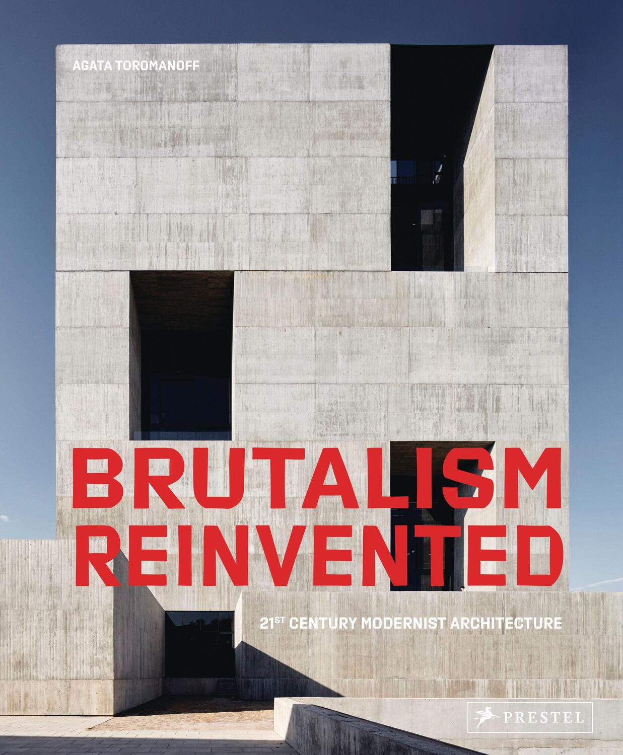Cover: 9783791388113 | Brutalism Reinvented (engl.) | 21st Century Modernist Architecture