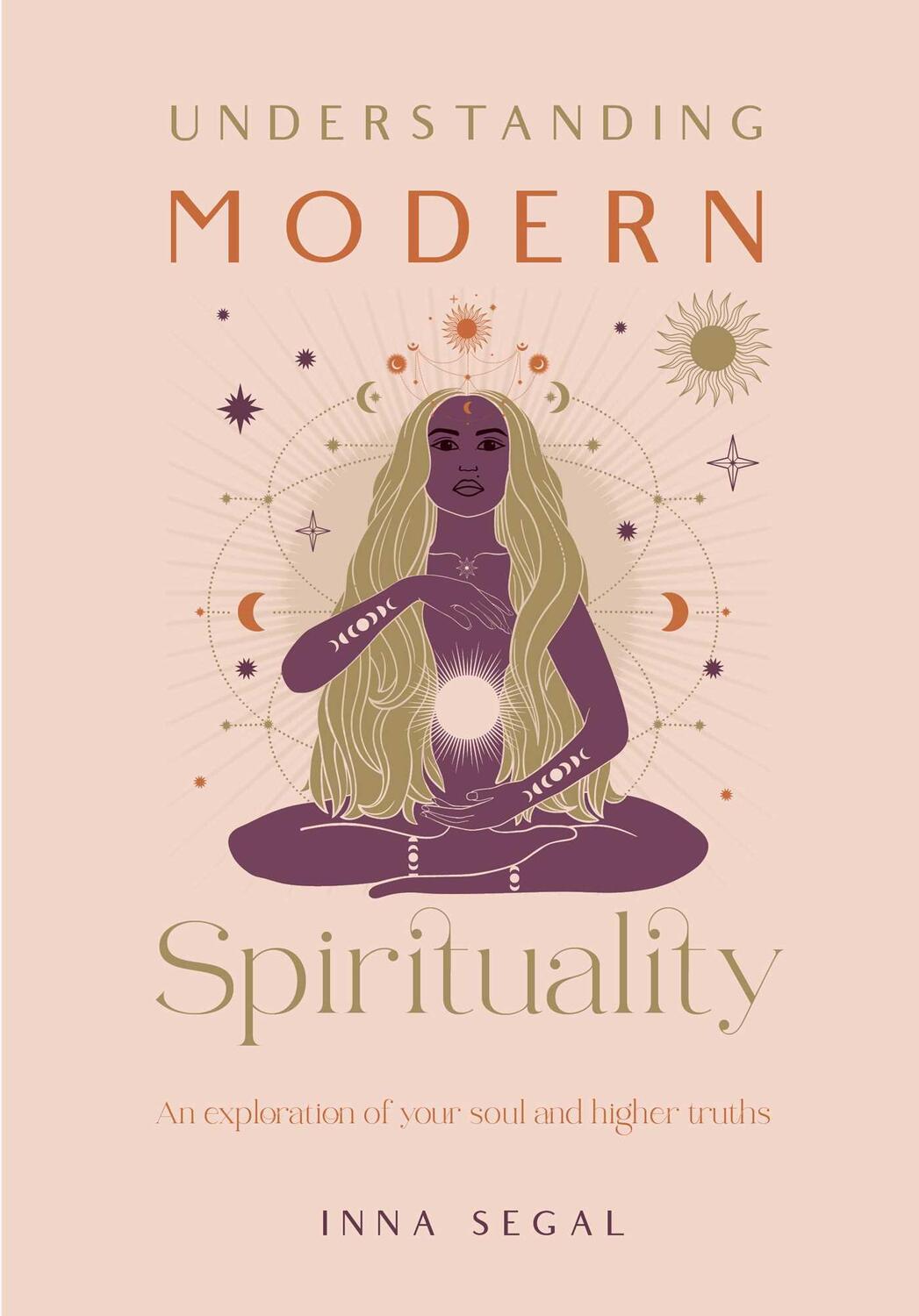 Cover: 9781922785121 | Understanding Modern Spirituality | Inna Segal | Buch | Gebunden