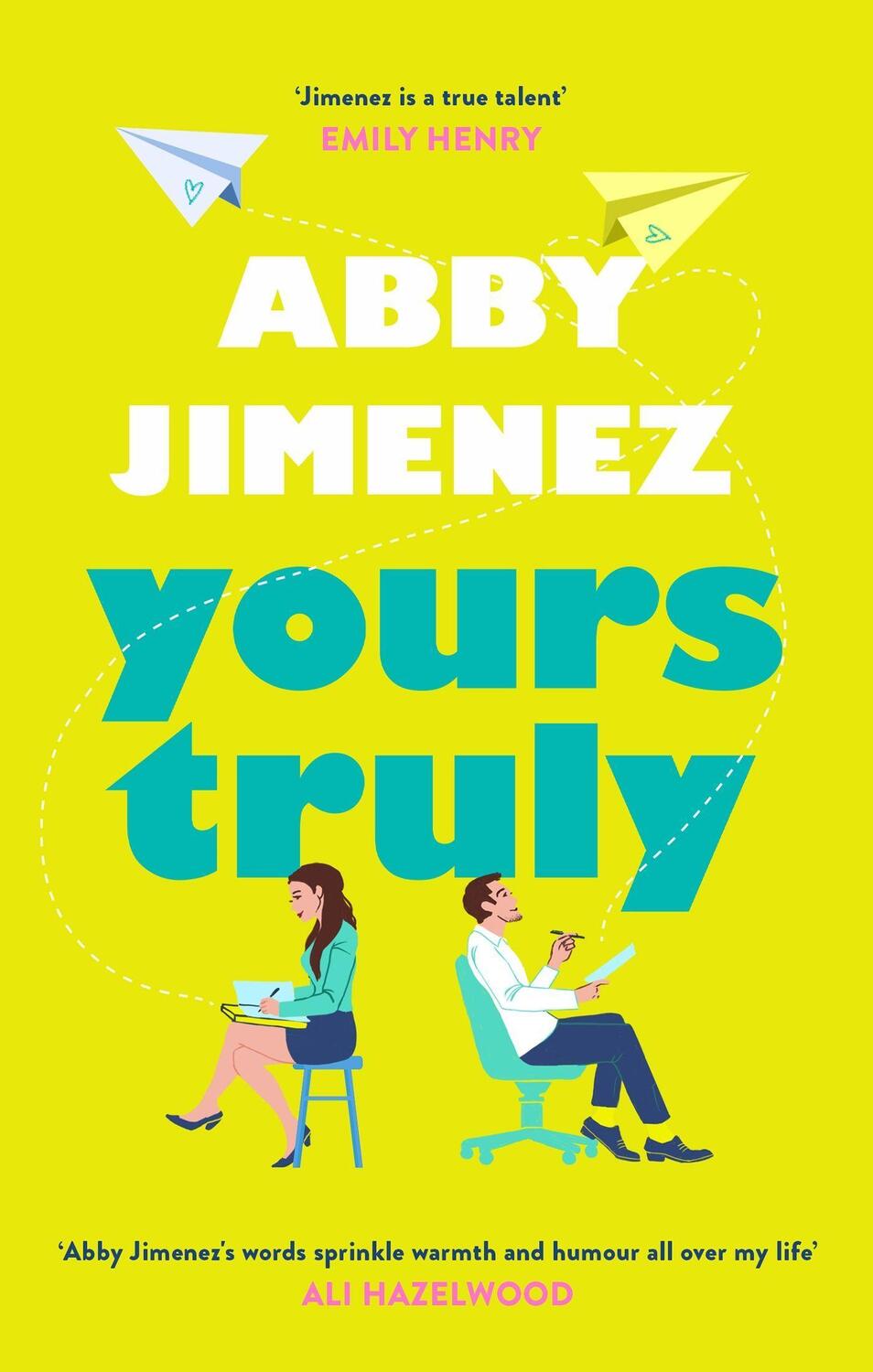 Cover: 9780349433820 | Yours Truly | Abby Jimenez | Taschenbuch | 416 S. | Englisch | 2023