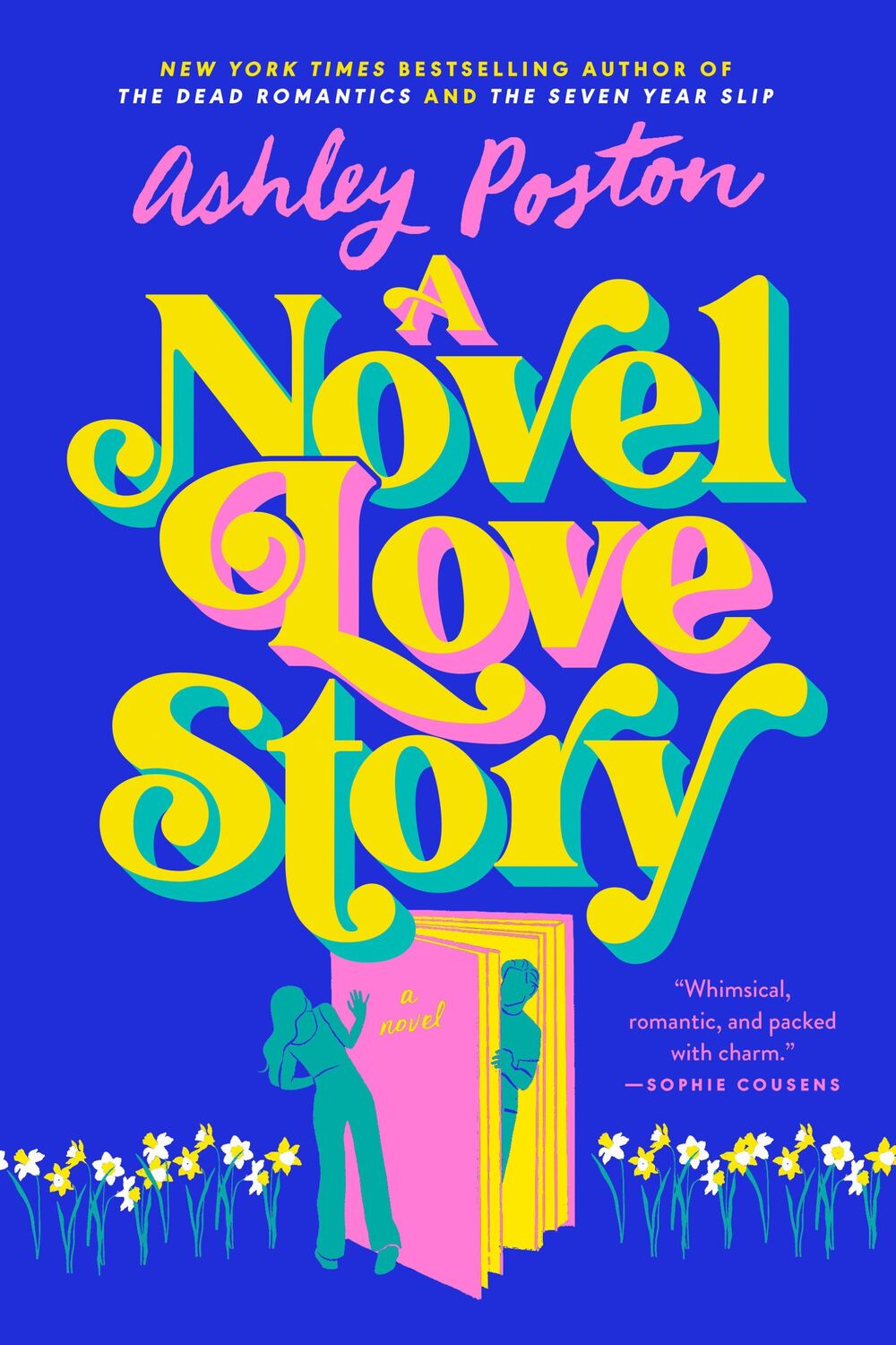 Cover: 9780593640975 | A Novel Love Story | Ashley Poston | Taschenbuch | 384 S. | Englisch