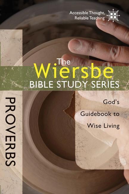 Cover: 9781434765116 | Proverbs | God's Guidebook to Wise Living | Warren W Wiersbe | Buch