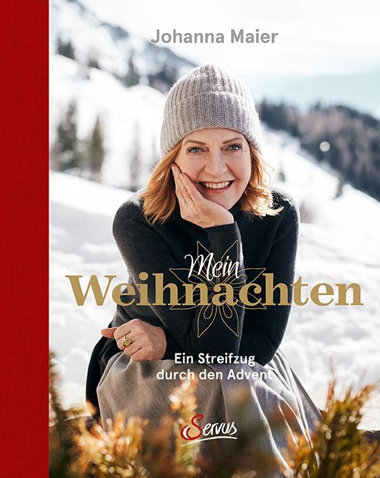 Cover: 9783710402593 | Mein Weihnachten | Ein Streifzug durch den Advent | Johanna Maier